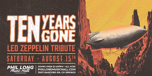 Ten Years Gone - Led Zeppelin Tribute