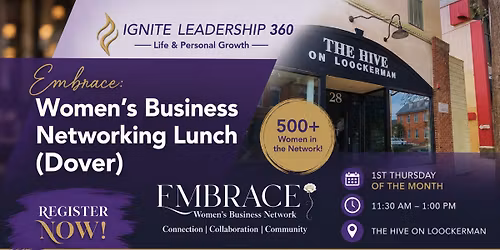 Embrace: Women's Business Networking Lunch (Dover)