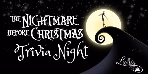 Nightmare Before Christmas Trivia Night