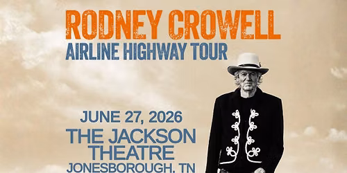Rodney Crowell at The Jackson Theatre
