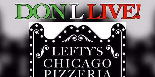 Don L Live at Lefty\u2019s!