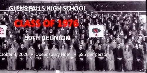 Glens Falls High School Class of 1976 - 50th Class Reunion