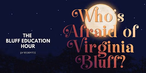 The Bluff Education Hour \u2022 Ingl\u00e9s