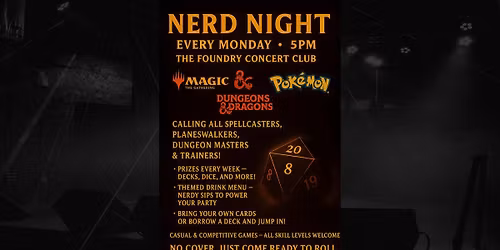 NERD NIGHT AT THE FOUNDRY CONCERT CLUB
