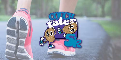 Couch Tater to 1 mile \/ 5k \/ 10k