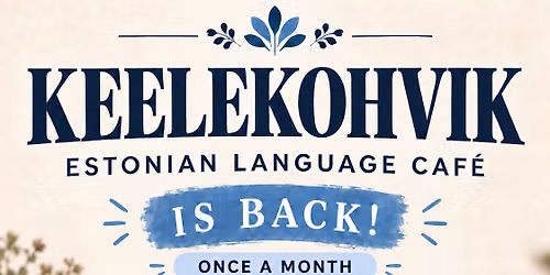 Keelekohvik - Estonian Language Cafe