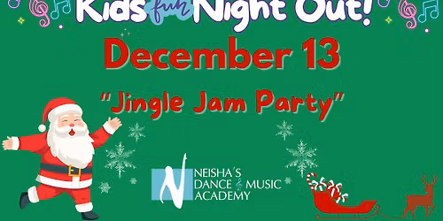 Kids Night Out - Jingle Jam
