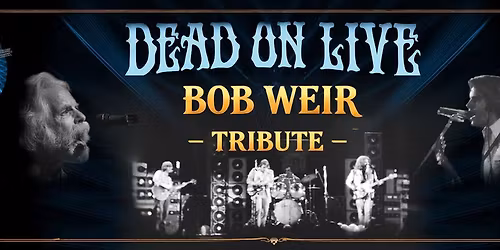 Dead on Live - Bob Weir Tribute at Community Theatre at Mayo Performing Arts Center