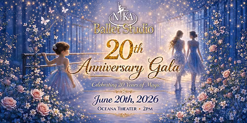 Nika Ballet Studio 20th Anniversary Gala