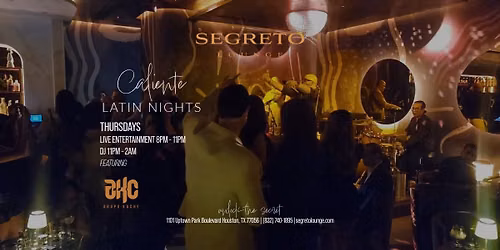 \ud83d\udd25 CALIENTE LATIN NIGHT \u2022 THURSDAYS \ud83d\udd25