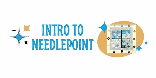 Intro to Needlepoint  - Part 1