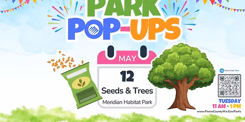 Park Pop-Up: Seeds & Trees!