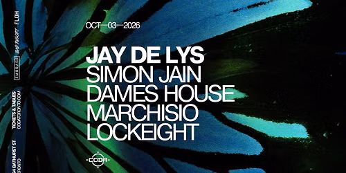 JAY DE LYS x CODA | October 3rd