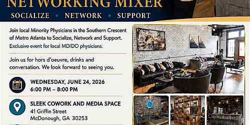 Southern Crescent Physicians Network Mixer