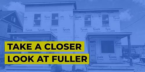 Take a Closer Look at Fuller