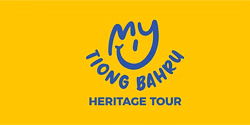 My Tiong Bahru Heritage Tour [English] (7 March)