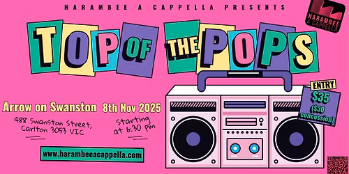 Harambee A Cappella Presents: Top of the Pops!