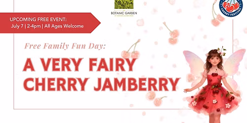 A Very Fairy Cherry Jamberry Day for Cherry Fest!
