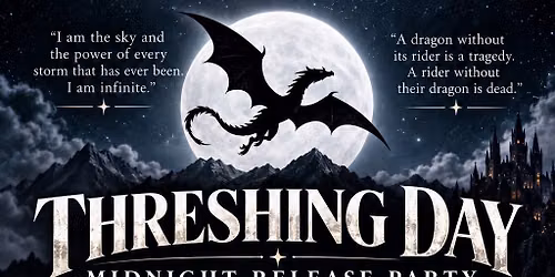 Threshing Day Midnight Release Party