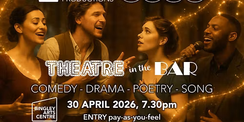 Studio Productions presents "Theatre in the Bar"
