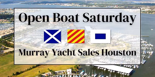 Open Boat Saturday