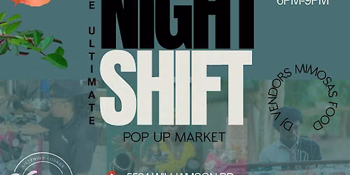 Night Shift Pop Up Market