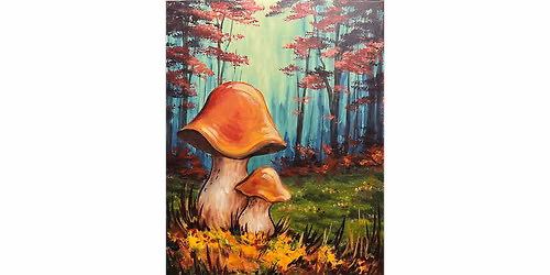 Harvest Shrooms - Paint and Sip in Fishkill | Classpop!\u2122