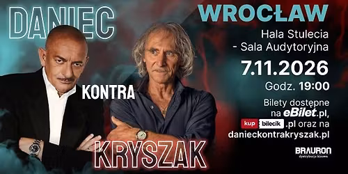 Daniec kontra Kryszak - Wroc\u0142aw - 7.11.2026