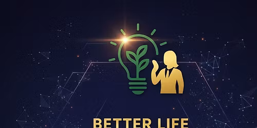 Better Life Entrepreneurship Summit and Awards 