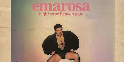 Emarosa presents: High Horse Heaven Tour