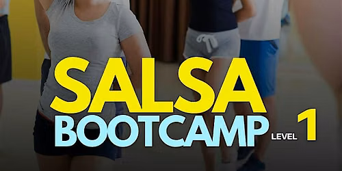 Salsa Bootcamp (level 1)