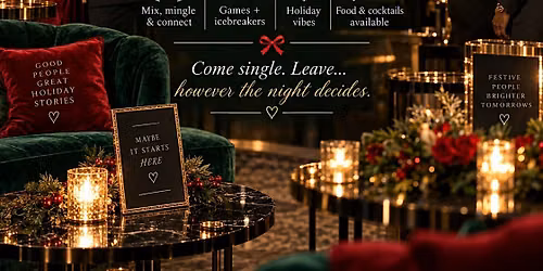 Mistletoe & Mingle: Holiday Singles Mixer