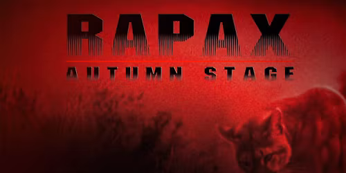 RAPAX - Autumn Stage