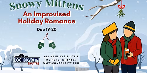 Snowy Mittens: An Improvised Holiday Romance