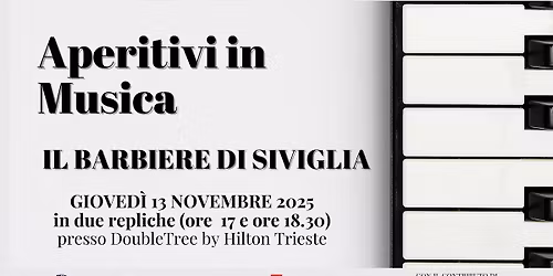 \ud83c\udf78\ud83c\udfbc Aperitivi in musica - IL BARBIERE DI SIVIGLIA \ud83c\udfb6\ud83d\udc88