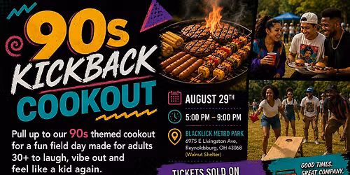 90s Kickback Cookout - Hosted by 30s Connect Columbus