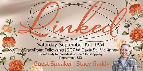LINKED NTX NorthEast Ladies Life Conference