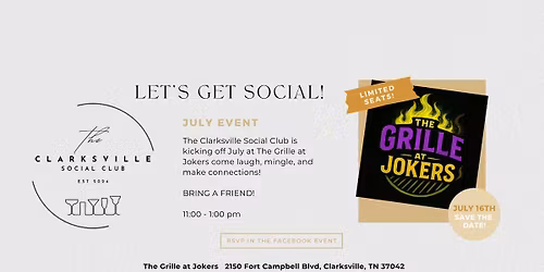\ud83c\udf89 Clarksville Social Club \u2013 July Lunch Meetup! \ud83c\udf89