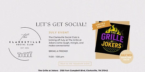 \ud83c\udf89 Clarksville Social Club \u2013 July Lunch Meetup! \ud83c\udf89