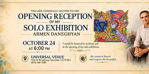 Armen Daneghyan Art Exhibition Opening | Los Angeles