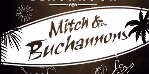 HOTVEMBER - MITCH & THE BUCHANNONS