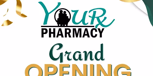 Pharmacy Grand Opening
