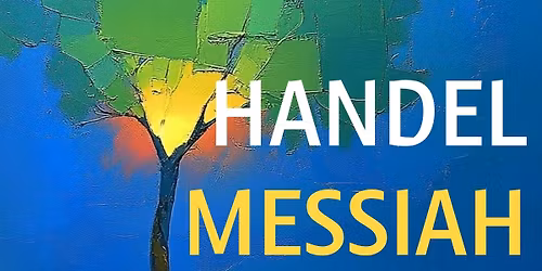 Handel Messiah \u2013 7pm at the Jacqueline Du Pre building, Oxford