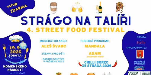Str\u00e1go na tal\u00ed\u0159i - 4. street food festival