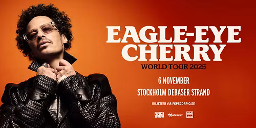 Eagle-Eye Cherry | Stockholm
