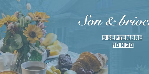 Son et brioches