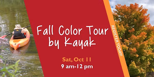 Fall Color Tour by Kayak - Register Today!
