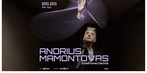 Andrius Mamontovas | Elektromechaninis | Nida