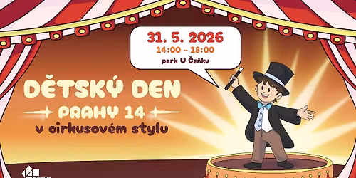 D\u011btsk\u00fd den Prahy 14 v cirkusov\u00e9m stylu