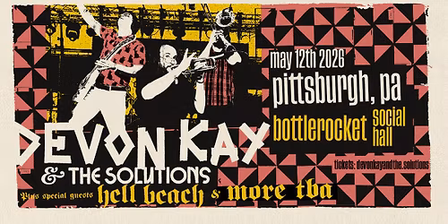Devon Kay & The Solutions w\/ Hell Beach at Bottlerocket Social Hall